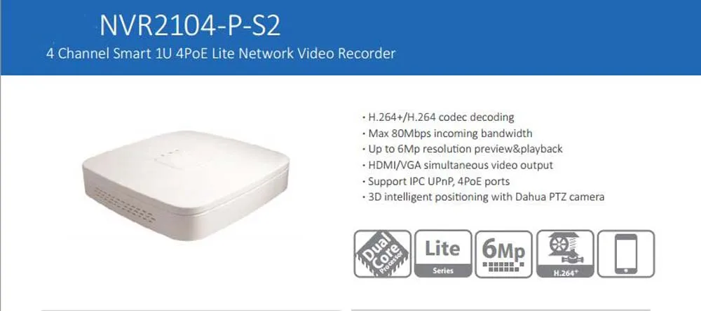 

DAHUA Mini 4ch 4POE Smart 1U NVR support MAX 6MP Recording Resolution Onvif 2.4 Support 1HDD Without Logo NVR2104-P-S2