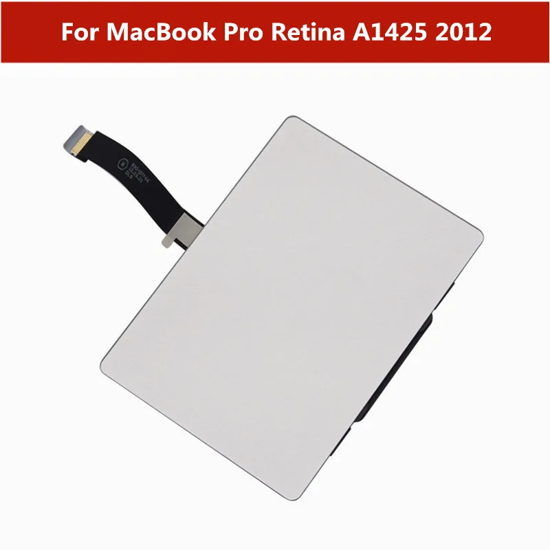 

Trackpad Touchpad Touch Panel with Cable Replacement Parts For MacBook Pro Retina A1425 2012 Laptop Touch pad