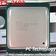 Intel Xeon E5-2603 E5 2603 Процессор processor 1,80 ГГц FCLGA2011 80 Вт 10 МБ Quad-Core