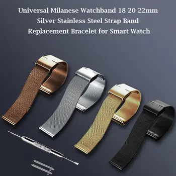 

18 20 22mm fashion Universal Mesh Milanese Stainless Steel Metal Watch Band Wrist Band Strap Unisex Replacement for Smart Watch
