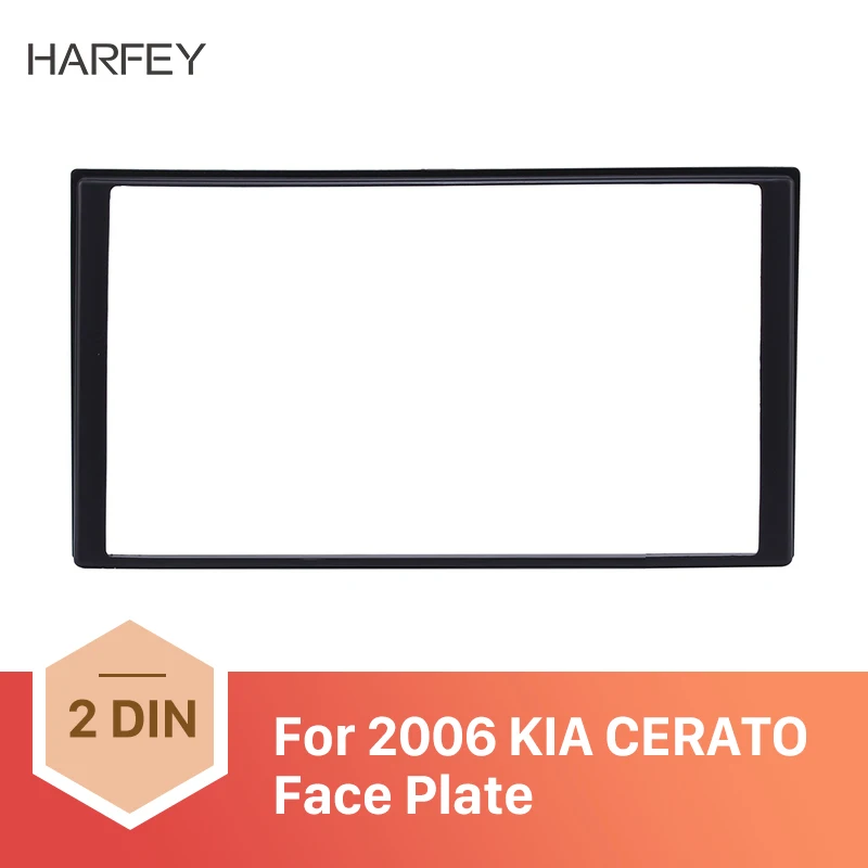 Автомобильный радиоприемник Harfey 2Din панель приборной панели 173*98 мм для KIA CERATO 2004