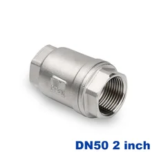 Высокое качество Нержавеющая сталь 201 304 316 в он-лайн весна обратный вертикальный клапан DN50 2 дюймов 2 way обратный клапан