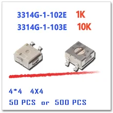 JASNPROSMA 30 шт. 50 шт. 500 шт. 3314G-1-102E 1K 3314G-1-103E 10K 4*4 4x4 4 4 мм Вращающийся Реостат Ом TRIM SMD 3314 3314G триммер