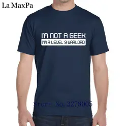 La maxza костюм футболка Графический удобные не Geek я уровня 9 военачальник Для мужчин футболка короткий рукав евро Размеры S-3XL