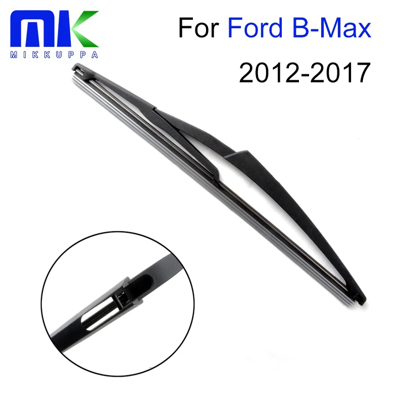 Mikkuppa Rear Wiper Blade For Ford B Max 2012 2013 2014 2015 2016 2017 Windscreen Windshield Mikkuppa Rear Wiper Blade For Ford B Max 2012 2013 2014 2015 2016 2017 Windscreen Windshield