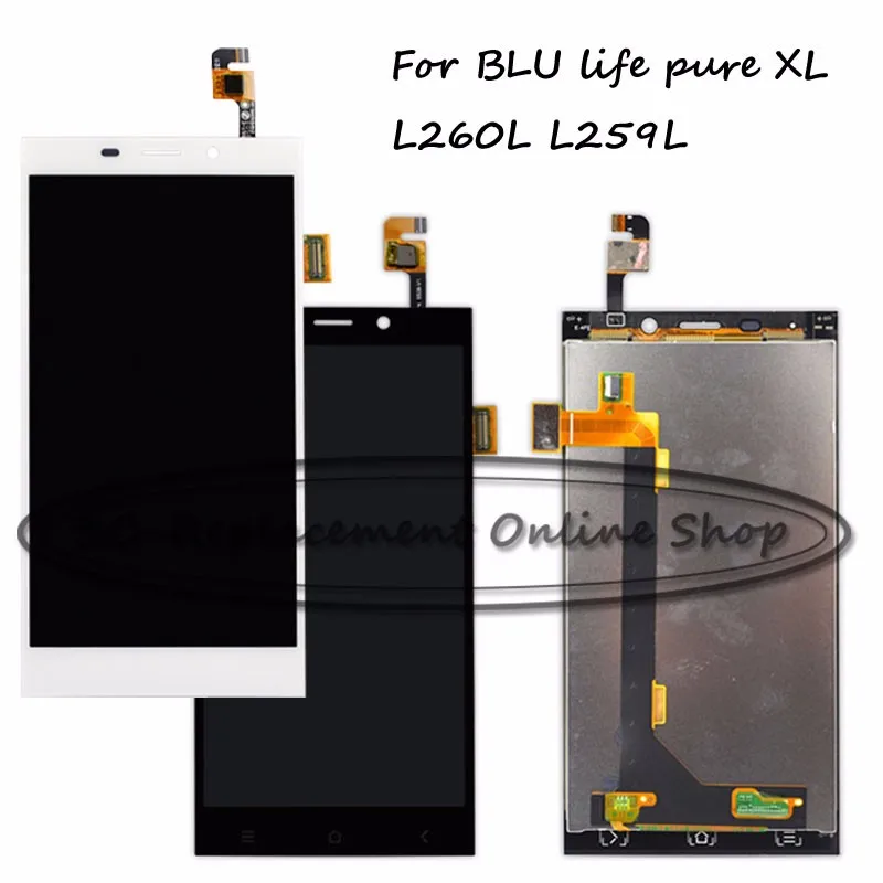 

Black/White LCD+TP For BLU life pure XL L260L L259L LCD Display with Touch Screen Digitizer Smartphone Replacement Free shipping