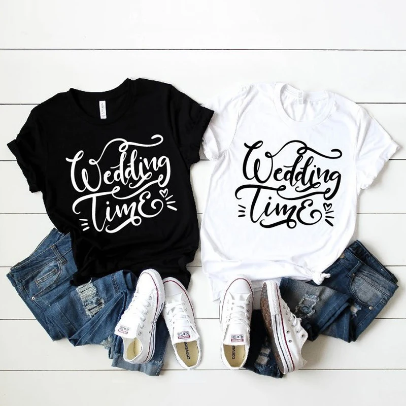 

T-shirt Ladies Bachelorette Party Bridal Bridesmaid Tshirts Women Summer Fashion Bride Squad Wedding Top Tee Shirt Wedding Time
