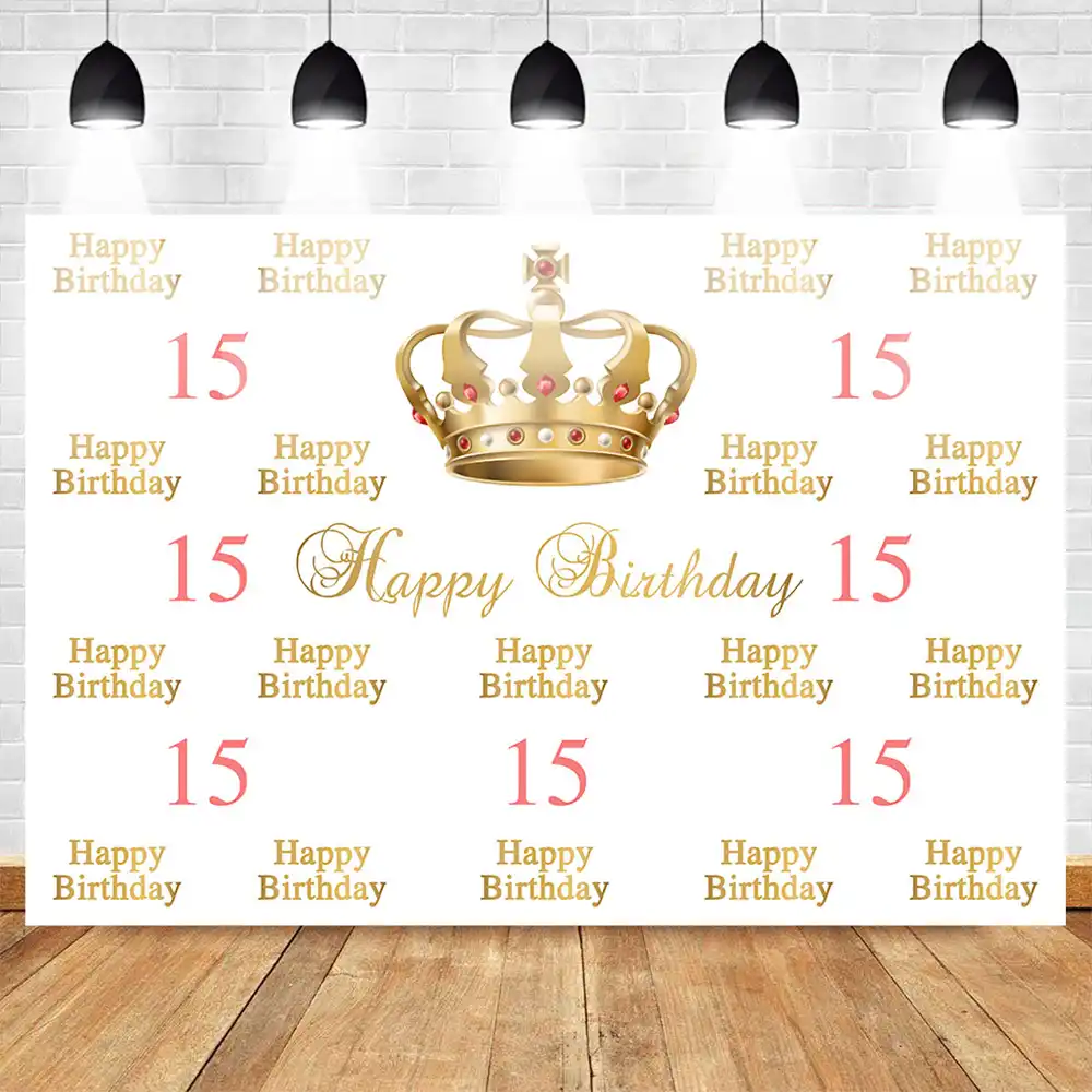 Sweet 15 Birthday Party Backdrop For Photography Crown Girl Adult