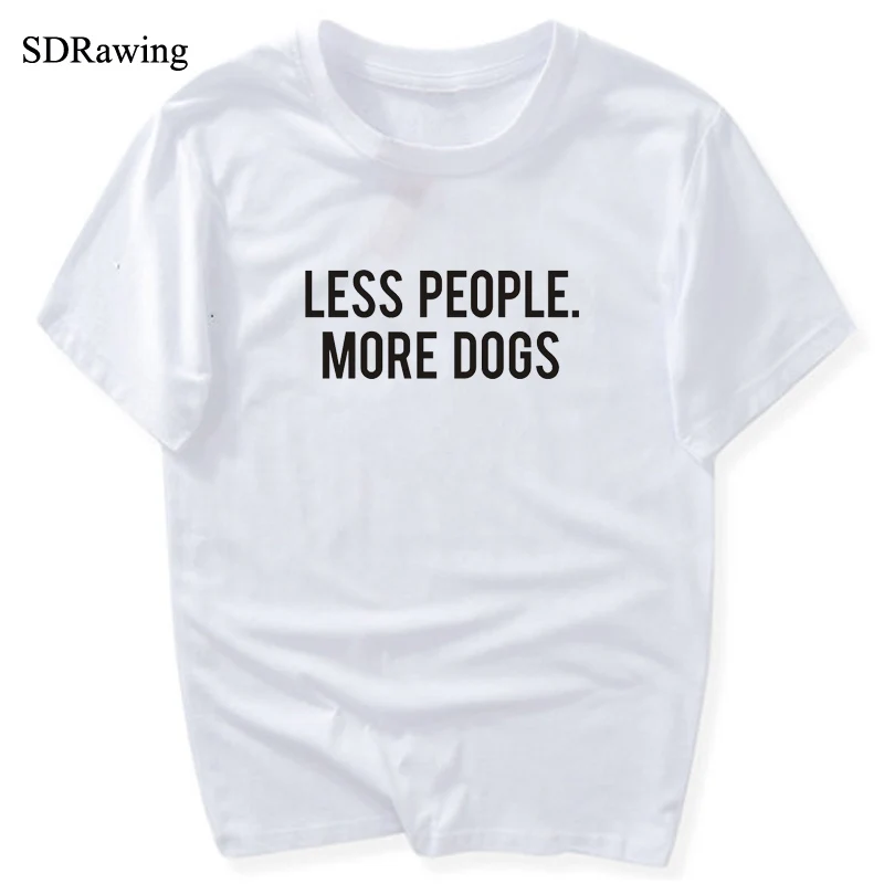 أقل الناس أكثر الكلاب طباعة المرأة التي شيرت القطن عارضة مضحك t قميص لسيدة فتاة أعلى المحملة محب نعرفكم قطرة السفينة