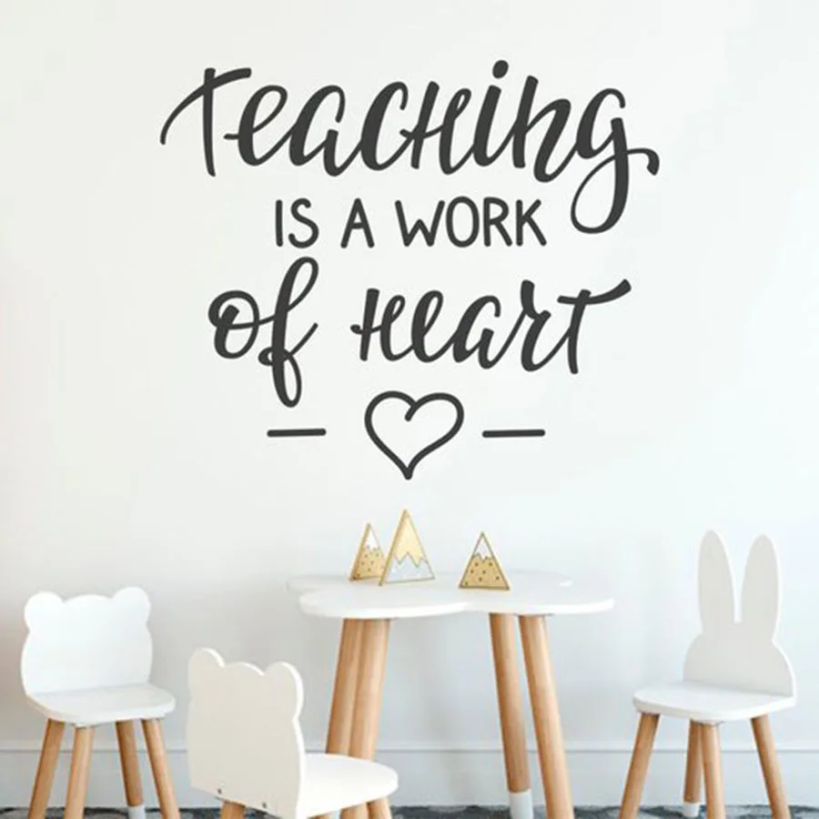 

Teaching Is A Work of Heart Wall Decal Classroom Wall Window Sticker School Classroom Sticker Decor Removable Art Mural N295
