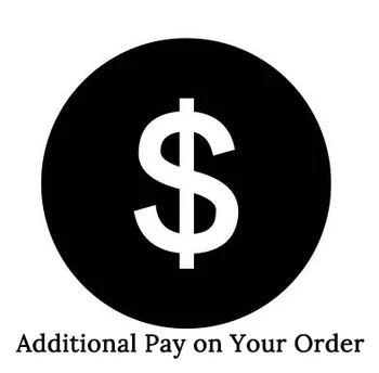 

Additional Pay on Your Order