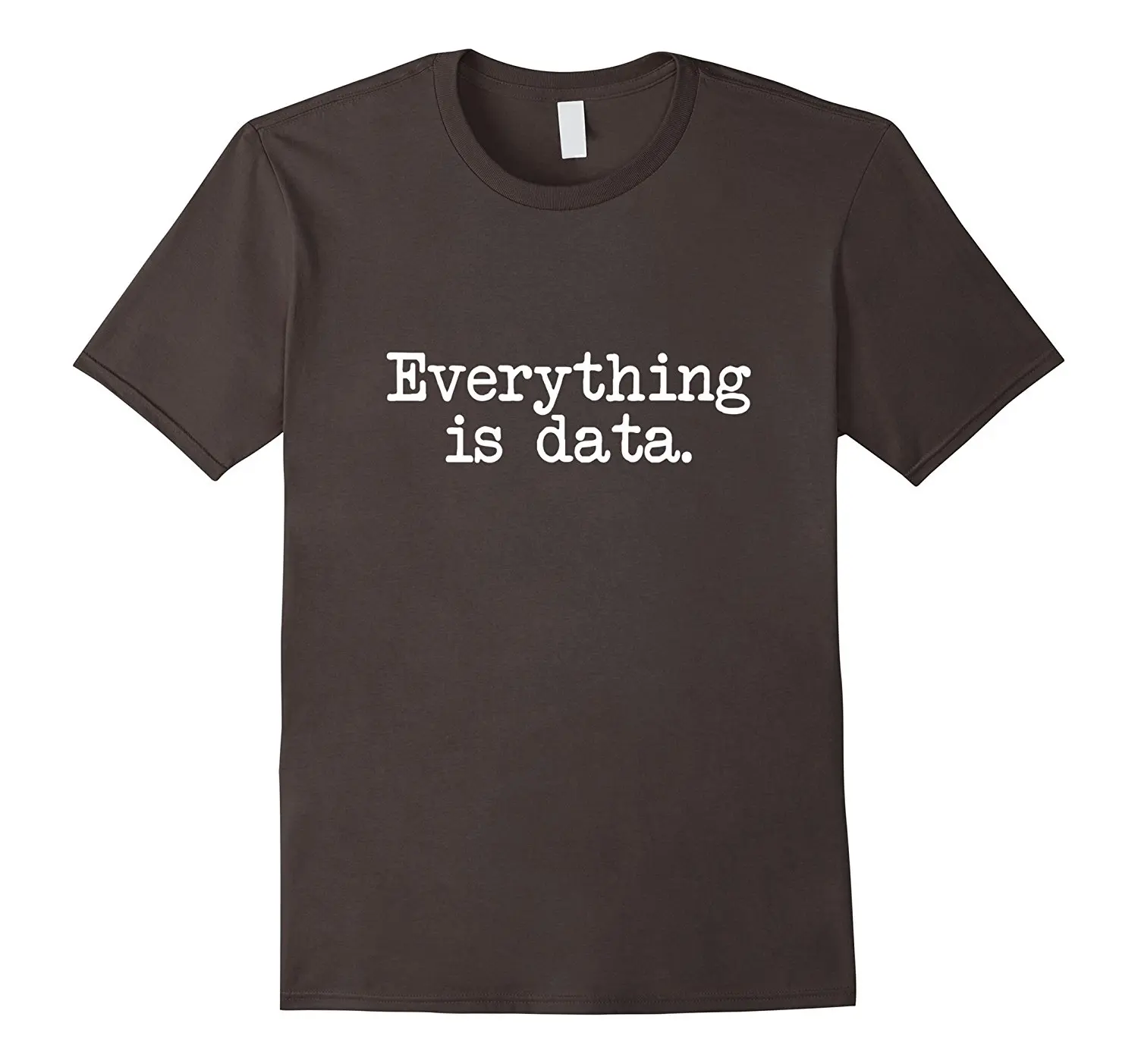

Data Science Analytics Funny T-Shirt
