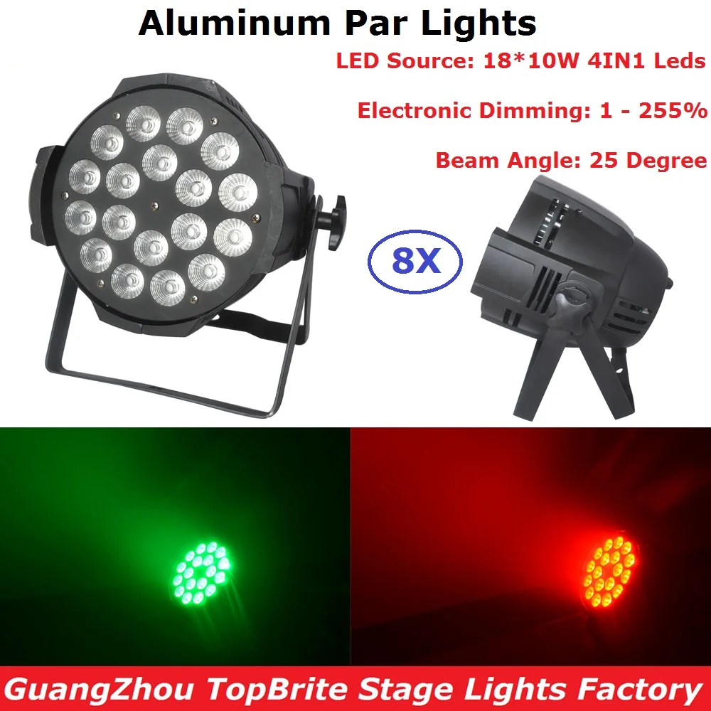 

8XLot LED Par Lights 18X10W 4IN1 RGBW 4/8 Channel Aluminum Shell DMX Stage Effect Lighting DJ Disco Wash Lights For XMAS Party