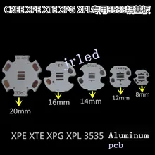 Cree XPE XP-E /XTE XT-E/XPG XP-G 3535LED PCB Aluminum board 20mm 16mm 14mm 12mm 8mm For DIY LED Light 50PCS/LOT