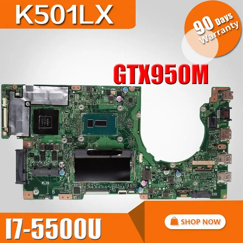 K501LX материнская плата GTX950M I7 5500U для For Asus K501LB A501L K501L K501LN ноутбука