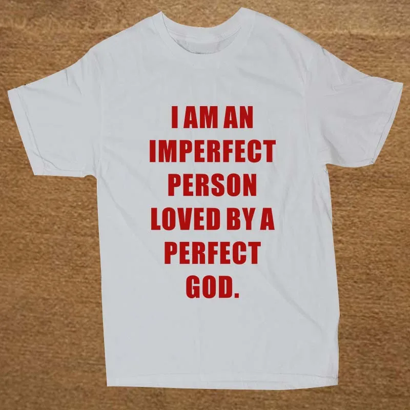God love by PERFECT GOD and christian Jesus T Shirt Novelty Funny Tshirt Mens Clothing