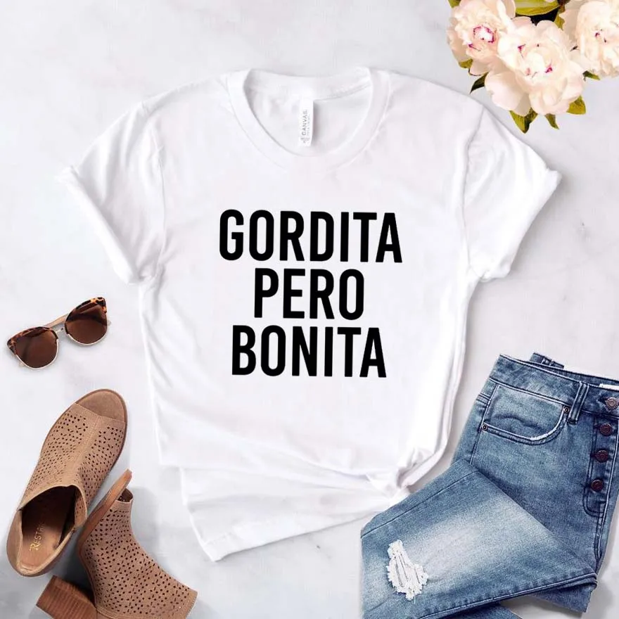 Gordita Pero Bonita Женская футболка смешные изделия из хлопка футболка для Леди Девушка Топ Футболка хипстер Ins Прямая поставка NA-122 - Цвет: Белый