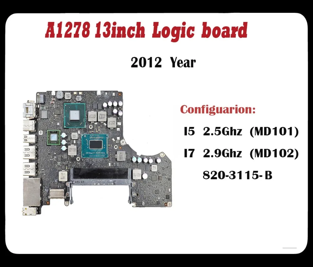 

Laptop 100% working A1278 logic board for Macbook pro A1278 motherboard 820-3115-B I7 2.9Ghz 2012 Year