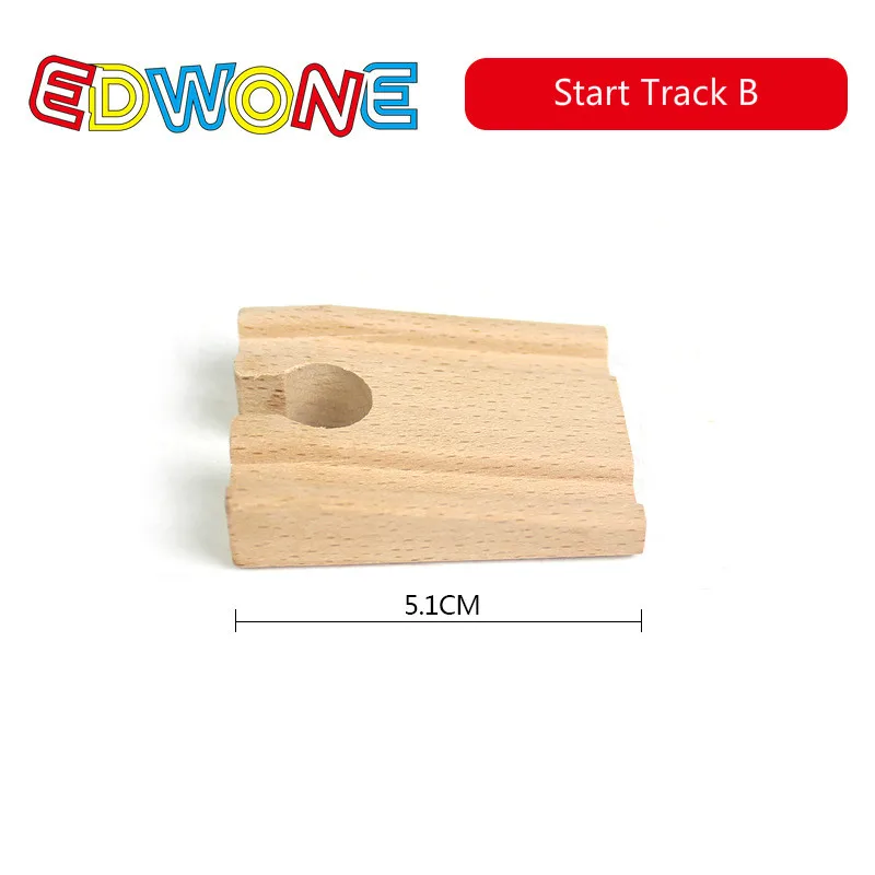 EDWONE Новые все виды деревянных дорожек части бука деревянная железная дорога железнодорожные пути игрушки аксессуары подходят Томас Биро деревянные дорожки - Цвет: Start Track B
