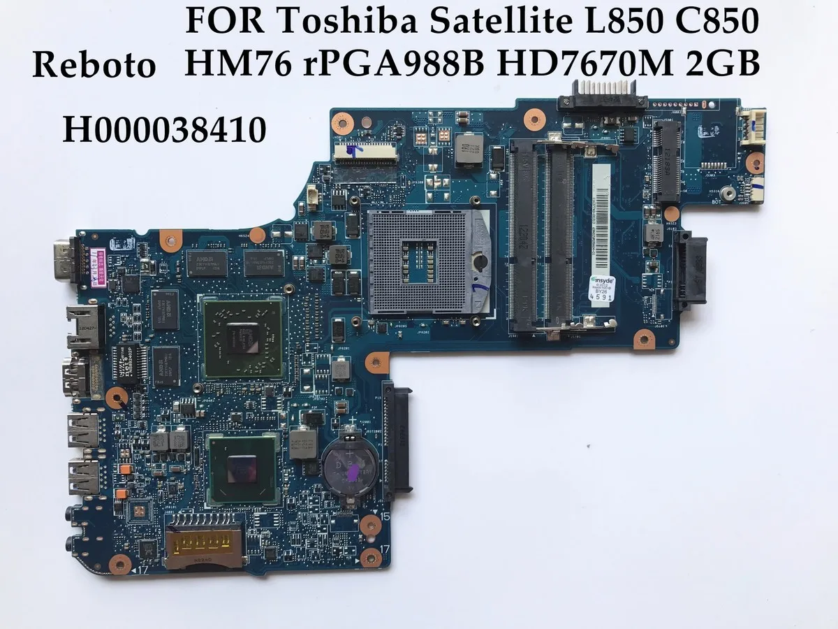 Материнская плата Reboto для ноутбука Toshiba Satellite C850 L850 H000038410 HM76 PGA988B DDR3 HD7670M 2 Гб 100%