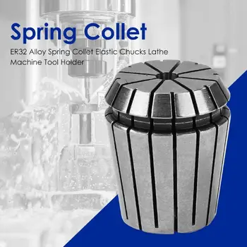 

ER32 Alloy Spring Collet Elastic Chucks Accuracy 0.008mm Milling Lathe Machine Tool Holder Engraving machine spindle motor