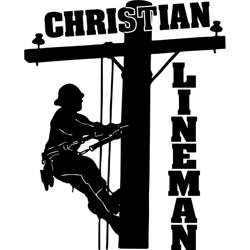 12.8cm*16cm CHRISTIAN LINEMAN Electrician Journeyman Funny Decals Car