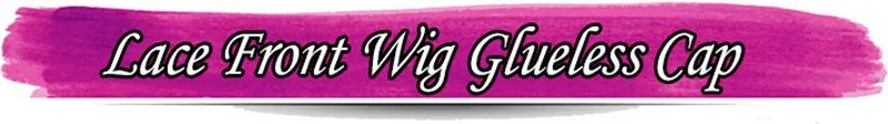 Lace Front Wig Glueless Cap