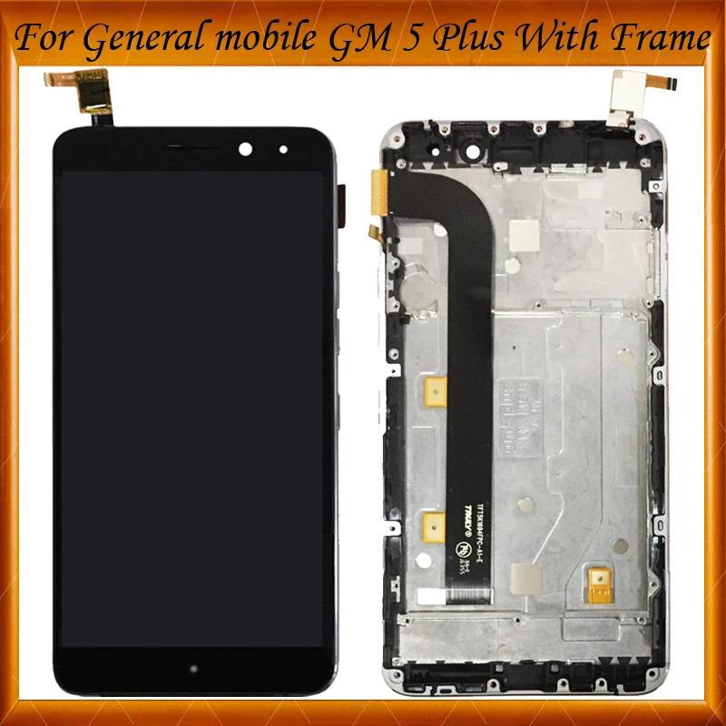 

5.5'' For General mobile GM 5 Plus Touch Screen LCD Display Screen Assembly For GM5 Plus Android one With/Without Frame IN Stock