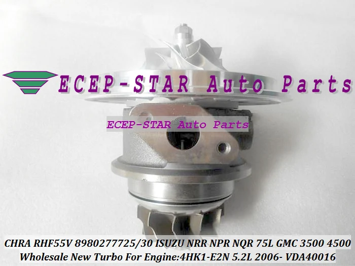 Turbo Cartridge CHRA Core HF55V 8980277725 8980277730 For ISUZU NRR NPR NQR 75L 06- For GMC Various 3500 4500 W-Series 5.2L 4HK1-E2N (4)