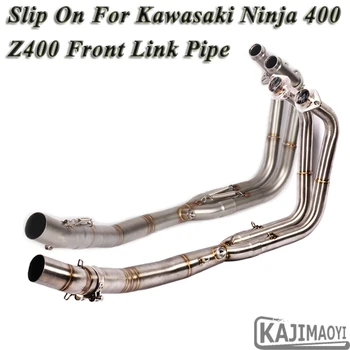 

Slip On For Kawasaki Ninja 400 Z400 EX400 2018 2019 Motorcycle Exhaust Muffler Escape Modified Titanium Front Connect Link Pipe