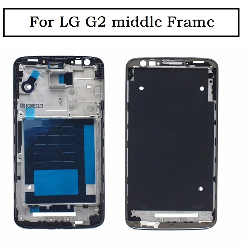 Для LG G2 D800 D801 D802 D803 D805 передний корпус средняя рамка чехол сменные части с клеем