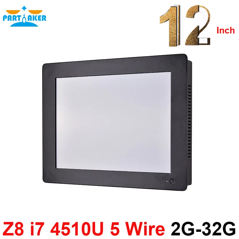 

Partaker Z8 12.1 Inch Touch Screen All In One PC with Intel Core i7 4510U Duad Core 2G RAM 32G SSD touch panel computer