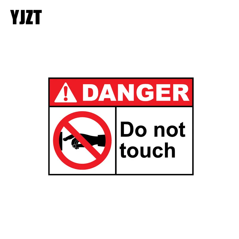 

YJZT 12CM*8CM Creative DANGER DO NOT TOUCH Decal Funny Car Sticker PVC 12-0930