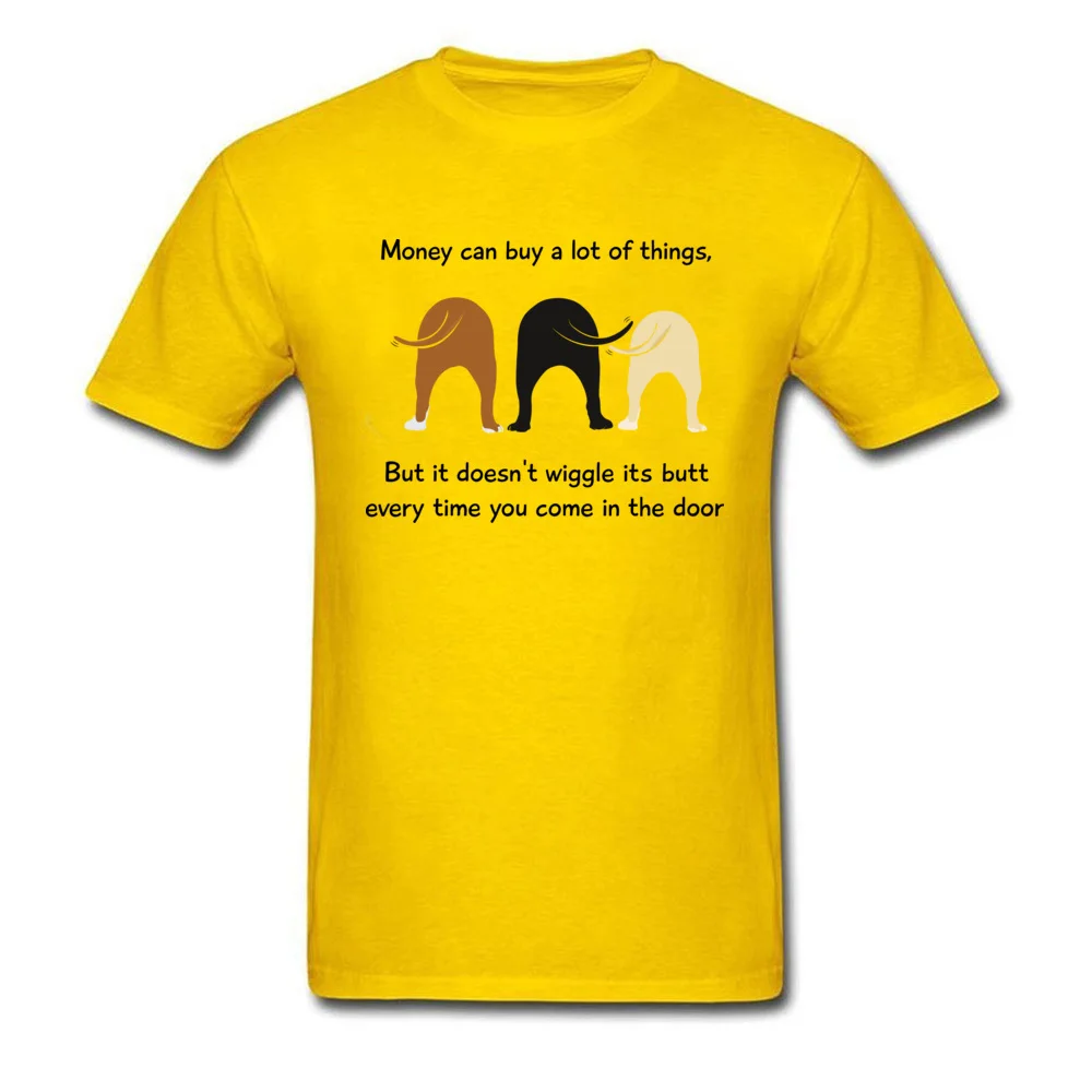 Money Doesnt Wiggle Its Butt 100% Cotton Fabric Tops Shirt for Men cosie Top T-shirts Coupons Round Neck T-shirts Short Sleeve Money Doesnt Wiggle Its Butt yellow