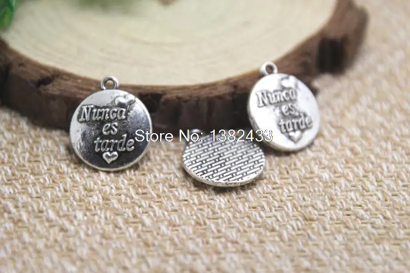 

15pcs Spanish Charms Antiqued Silver Tone nunca es tarde charm pendants 18x16mm