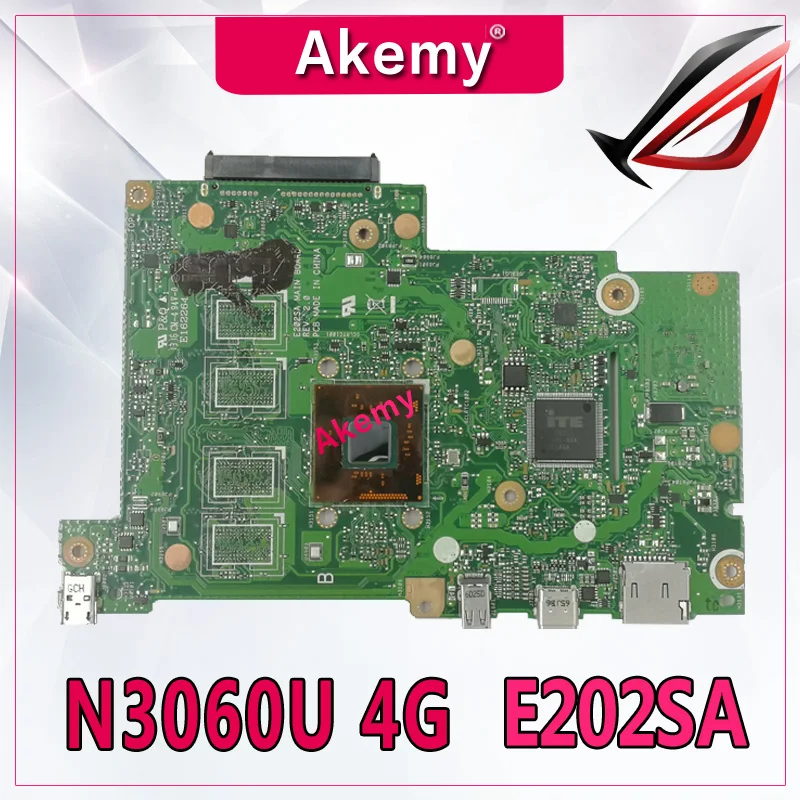 

Akemy E202SA Motherboard 4GB RAM N3060 For ASUS E202S E202SA laptop Motherboard E202SA Mainboard E202SA Motherboard test 100% ok