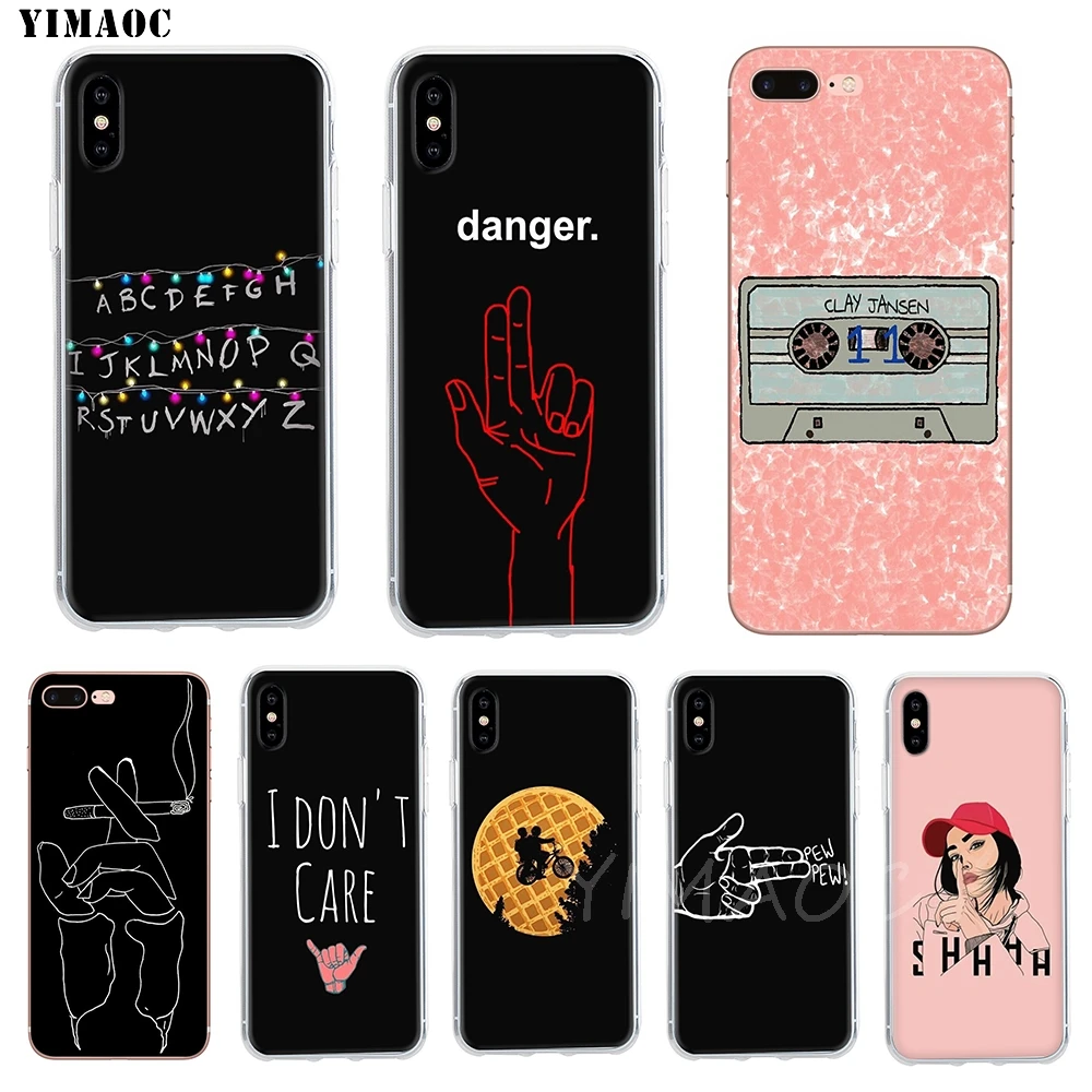 Мягкий ТПУ чехол YIMAOC I don t care danger stranger силиконовый для iPhone 8 7 6 6S Plus 5 SE X XR XS 11 Pro Max