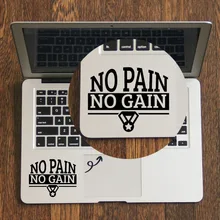 No Pain No Gain Quote Trackpad Decal Laptop Sticker for Apple Macbook Pro Air Retina 11 12 13 14 15 inch Mac Book Touchpad Skin
