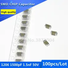 100 pcs 1206 1500pF 1.5nF 50 V COG/NPO 5% Thick Film Chip Capacitor Cerâmico Multicamadas