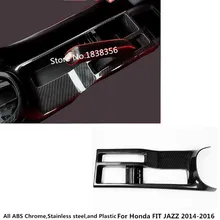 Для Honda FIT JAZZ Автомобильная карбоновая палка внутренняя средняя сдвижная палочка весло чашка переключатель рамка-накладка лампа отделка 1 шт