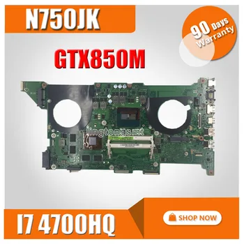 

Free board + N750JK Motherboard i7-4700H GTX850M For Asus N750J Laptop motherboard N750JK Mainboard N750JK Motherboard test OK