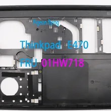 Для lenovo Thinkpad E470 D чехол/Базовая крышка FRU 01HW718
