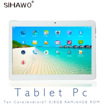 

SIHAWO 10.1 Inch Dual SIM 4G Phone Call OTG 10 Core 8GB RAM 64GB ROM Android 8.0 Tablet pc FM WiFi Bluetooth GPS Tablet Tablets
