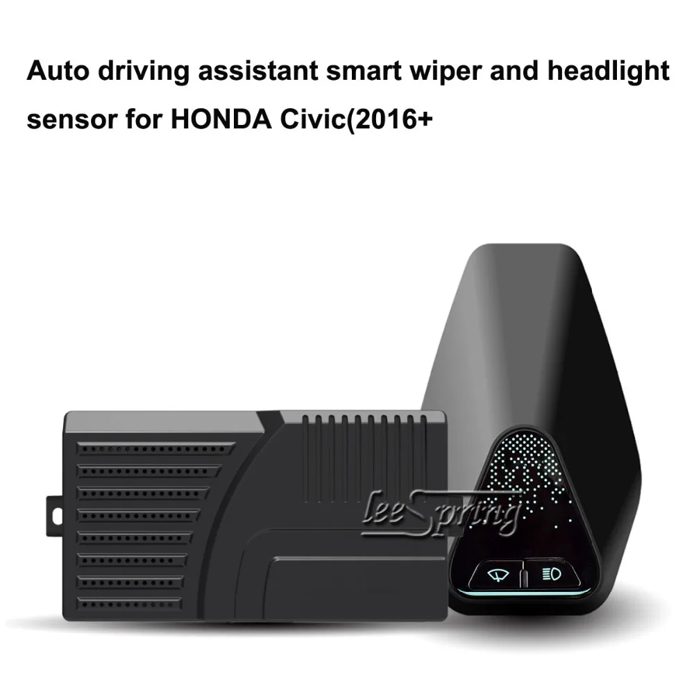 

Auto driving assistant smart wiper and headlight sensor for HONDA Civic(2016+)