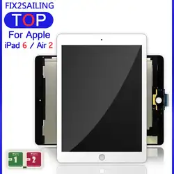 9,7 "для Apple iPad 6 Air 2 A1567 A1566 9,7'' 100% AAA + Класс ЖК-дисплей Дисплей Сенсорный экран планшета Ассамблеи для iPad 6 Air 2