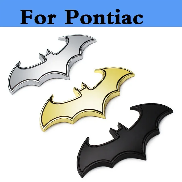 

Metal 3D bat Car stickers batman badge emblem tail decal for Pontiac Aztec Bonneville G4 G5 G6 G8 Grand AM car styling