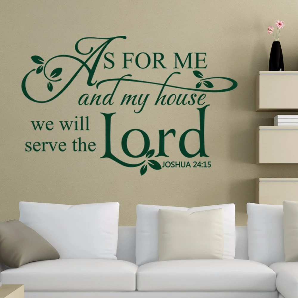 Bible Verset Joshua 24 15 Comme Pour Moi Et Ma Maison Nous Servirons L Eternel Ecriture Stickers Chretien Disant 116 84 Cm X 73 66 Cm Aliexpress