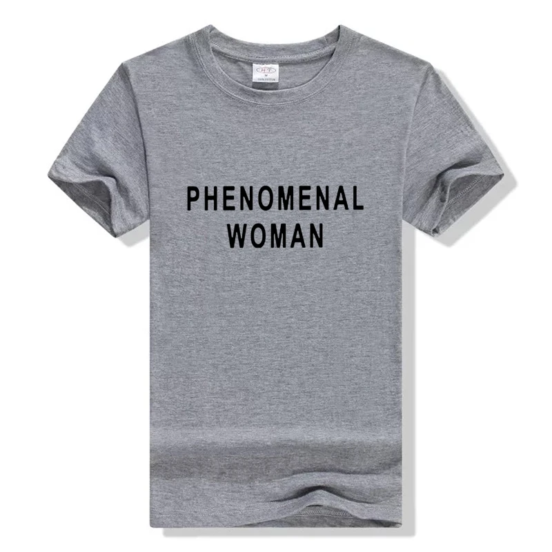 PHENOMENAL WOMAN Letter Print T-Shirt Women Funny Graphic tshirt Casual tee top Female tshirt Gray black drop ship free shipping PHENOMENAL WOMAN Letter Print T-Shirt Women Funny Graphic tshirt Casual tee top Female tshirt Gray black drop ship free shipping