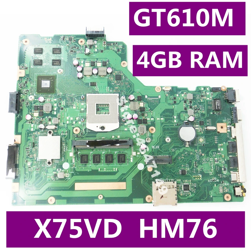 

X75VD 4GB RAM GT610M 8pcs Video Memory Mainboard REV 2.0 For ASUS X75V X75VC X75VB R704V X75VD laptop motherboard Test OK