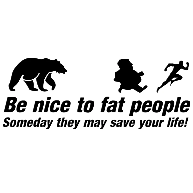

CK2901#25*9.5cm Be nice to fat people funny car sticker vinyl decal silver/black car auto stickers for car bumper/rear window